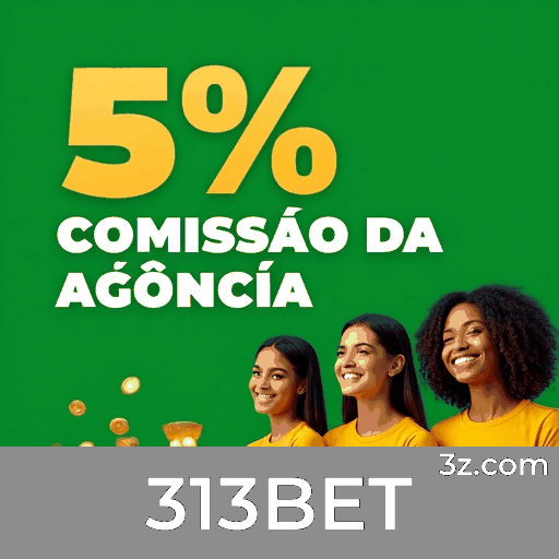 Desbloqueie os Bônus Incríveis da 313BET!