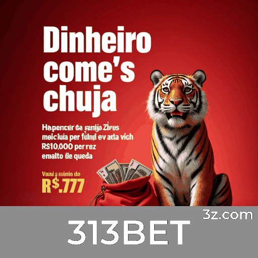 313BET: Experimente a Emoção dos Jogos de Cassino e Ganhe!